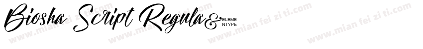 Biosha Script Regula字体转换